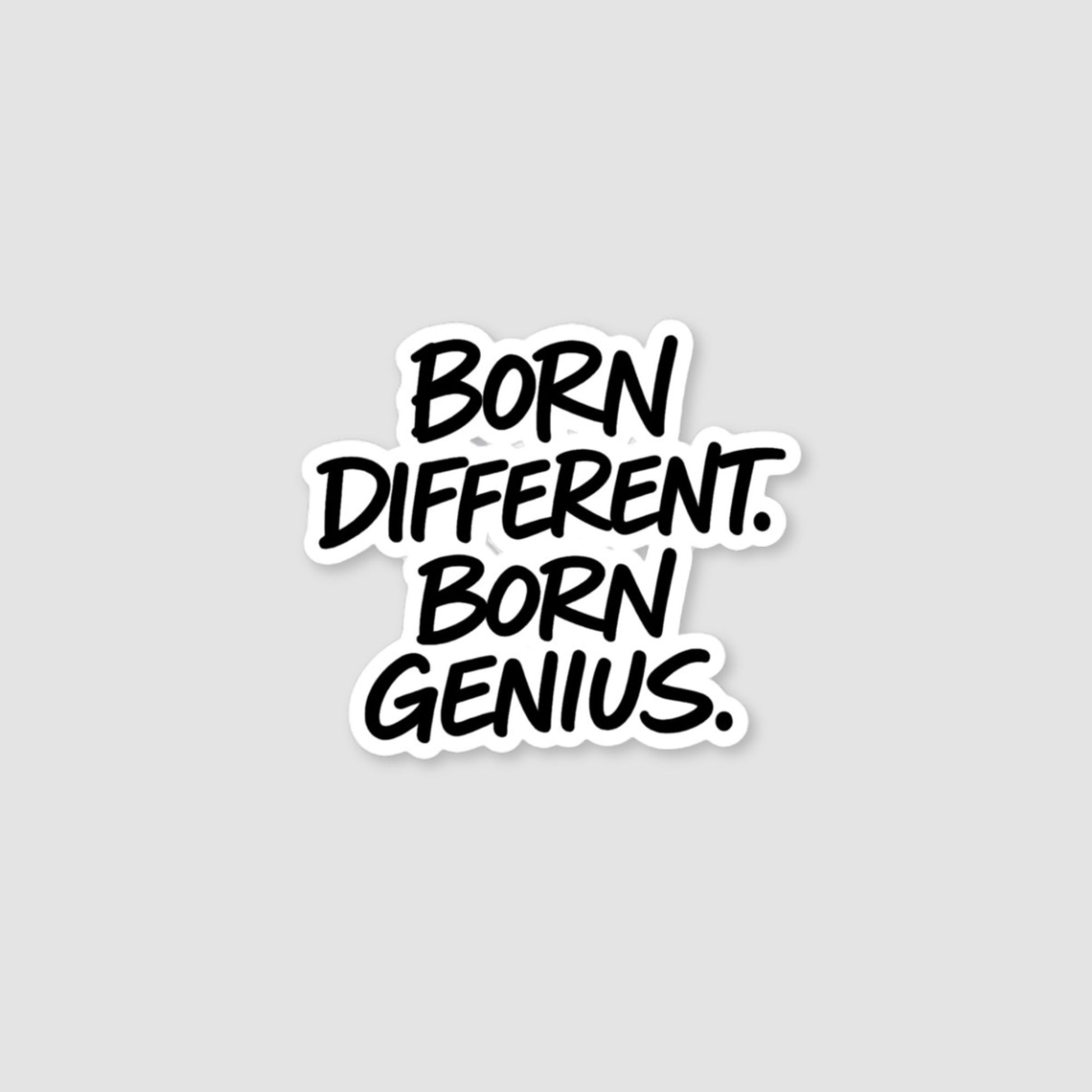 Born Different Sticker