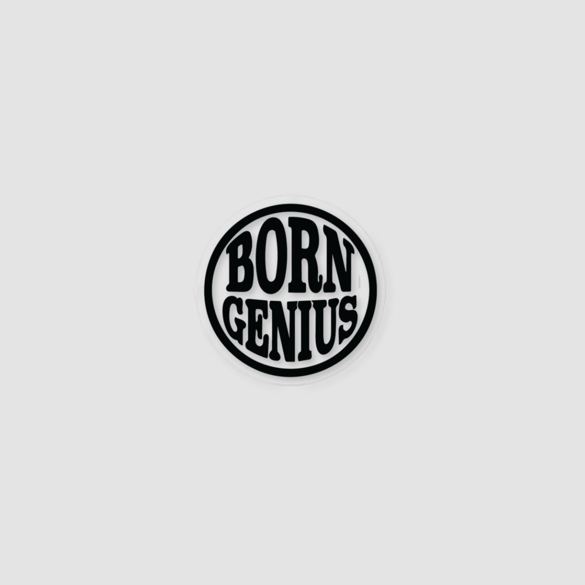 Born Genius Bubble-Free Sticker